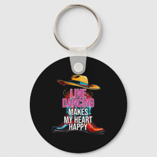 Line Dancing Makes My Heart Happy Country Western  Keychain