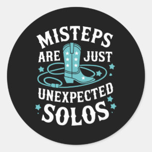 Line Dancing Missteps Are Just Unexpected Solos Li Classic Round Sticker