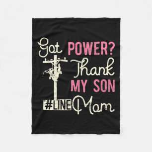 Lineman Electric Mom Got Power Thank Son gift for Fleece Blanket