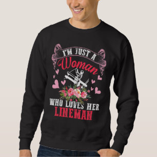 Lineman Gifts Line Worker Line Wife I Love My Line Sweatshirt
