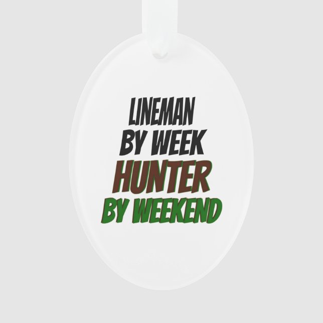 Lineman Hunter Ornament (Front)