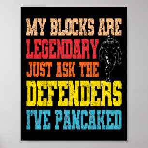 Lineman Legendary Pancake Blocks Funny Football Pl Poster