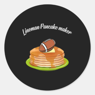 Lineman Pancake maker Football  Classic Round Sticker