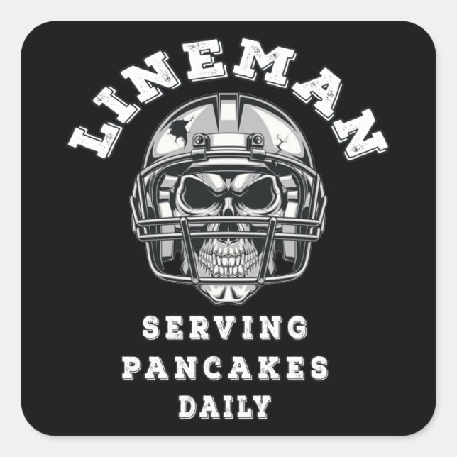 Lineman serving pancakes daily football square sticker (Front)