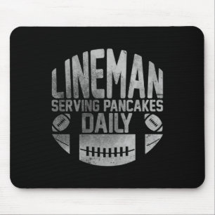 Lineman Serving Pancakes Daily Funny Football Line Mouse Pad
