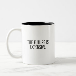 L'Inflation L'Avenir Est Un Mème Coûteux Café Mug
