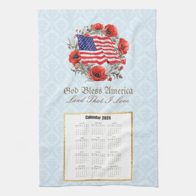 Linge De Cuisine 2026 Calendar Towel God Bless America Flag Poppies (Vertical)