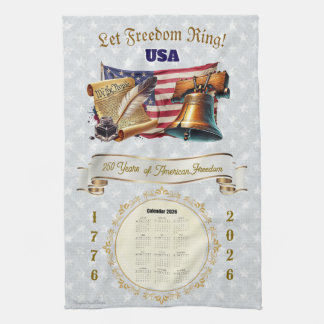 Linge De Cuisine 2026 Calendar Towel Let Freedom Ring 250 Years