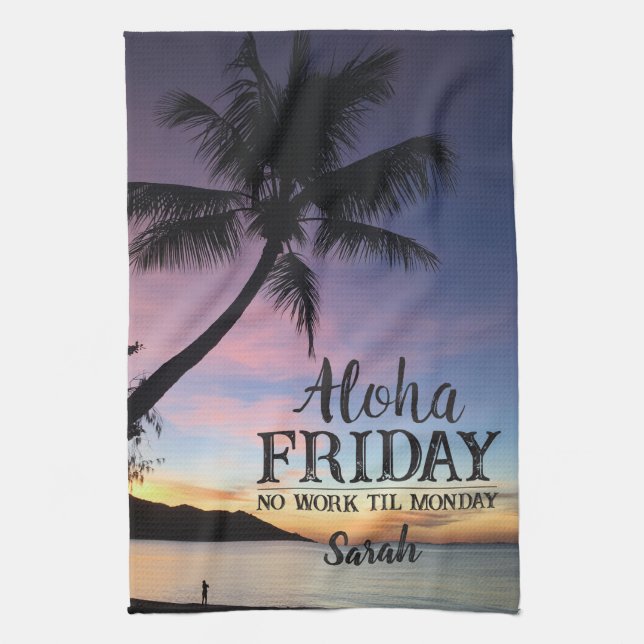 Linge De Cuisine Aloha Vendredi Bonjour Week-end Hawaii Palm Sunset (Vertical)