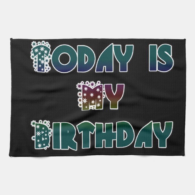 Linge De Cuisine Aujourd'hui est mon art d'anniversaire (Horizontal)
