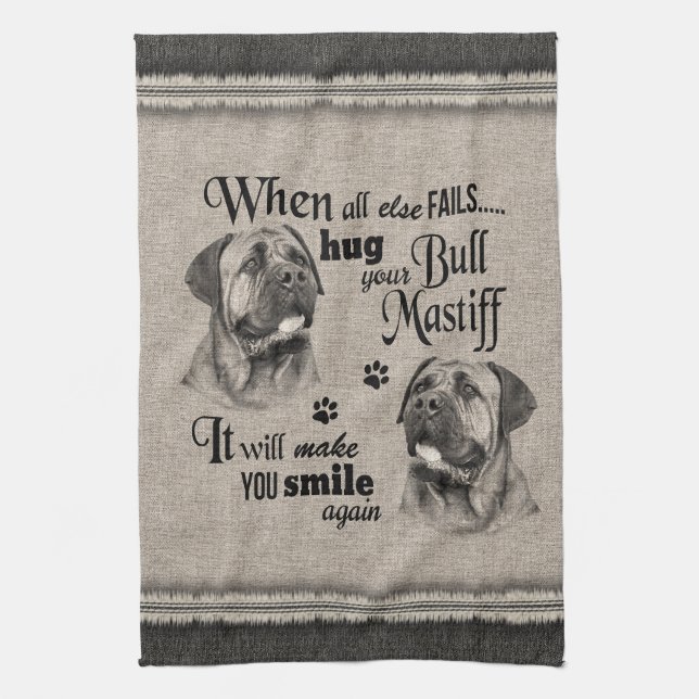 Linge De Cuisine Bull Mastiff art quand tout échoue citation (Vertical)