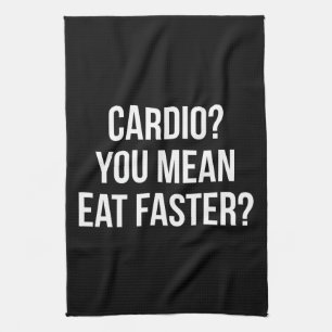 Linge De Cuisine Cardio- ? Vous moyens mangez plus rapidement ? -