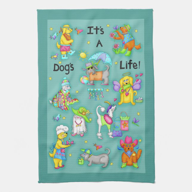 Linge De Cuisine C'est une vie de chien Whimsy Funny Chiens Turquoi (Vertical)