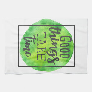 Linge De Cuisine Citation du bonheur Les bonnes choses prennent du