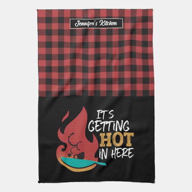 Linge De Cuisine Drôle Cuisine Pun Il devient chaud rouge noir Plai (Vertical)