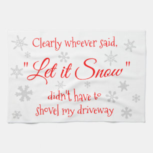 Linge De Cuisine Drôle hiver Snow Citation Typographie