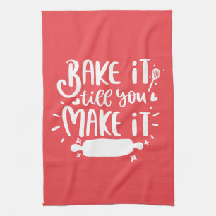 Linge De Cuisine Faites-le jusqu'à ce que vous y arriviez lettrage