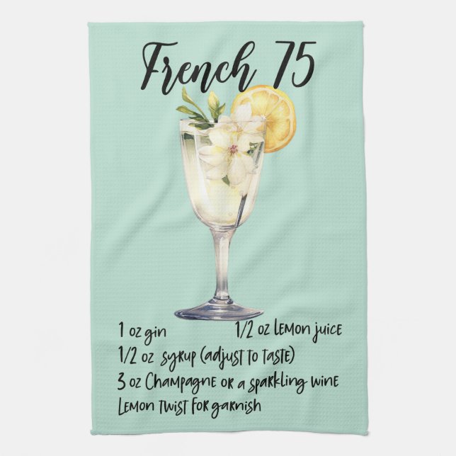 Linge De Cuisine Français 75 Recette Cocktail (Vertical)