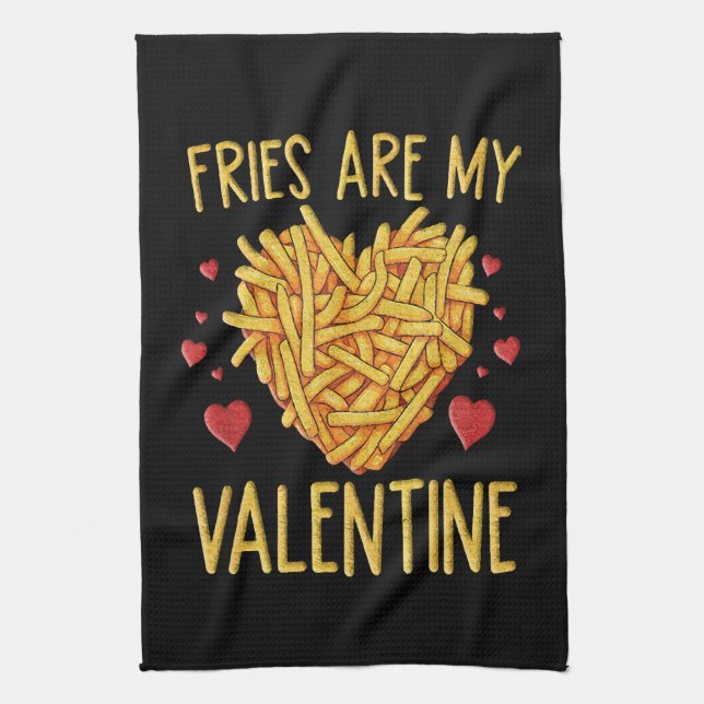 Linge De Cuisine Frites Sont Mon Valentin (Vertical)