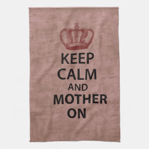 Linge De Cuisine Gardez le calme et la mère dessus