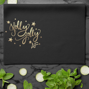 Linge De Cuisine Holly Jolly AF Shiny Gold Faux Foil Script