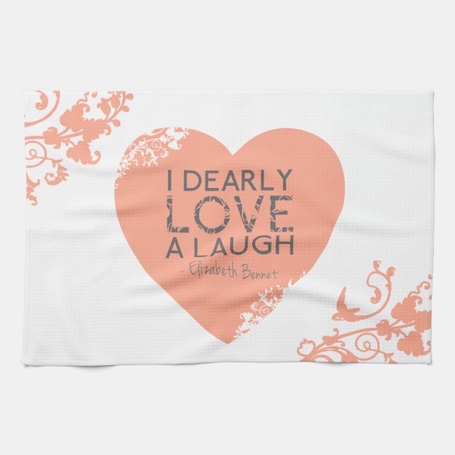 Linge De Cuisine J'aime chèrement un rire - citation de Jane Austen (Horizontal)