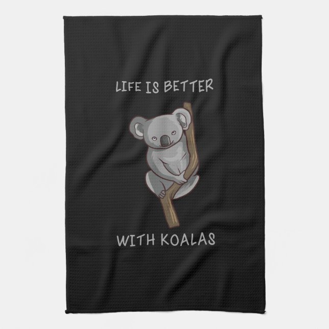 Linge De Cuisine Koala - La Vie Est Meilleure Avec Les Koalas (Vertical)