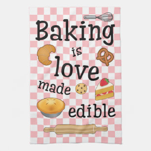 Linge De Cuisine La cuisson est l'amour rendu comestible : Baker's