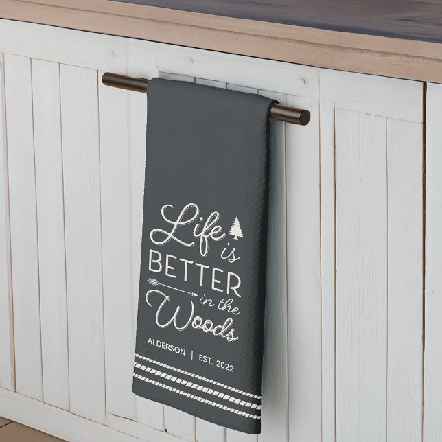 Linge De Cuisine La vie personnalisée est meilleure dans les bois (Créateur téléchargé)
