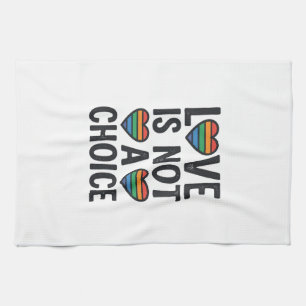 Linge De Cuisine L'amour n'est pas un choix Arc-en-ciel Fierté Vint