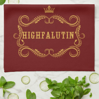 Linge De Cuisine L'argot du pays drôle de Highfalutin