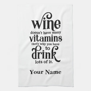 Linge De Cuisine Le vin n'a pas beaucoup de vitamines - Citation am