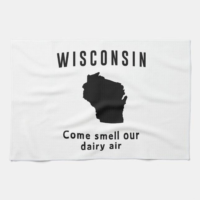 Linge De Cuisine Le Wisconsin viennent odeur notre air de laiterie (Horizontal)