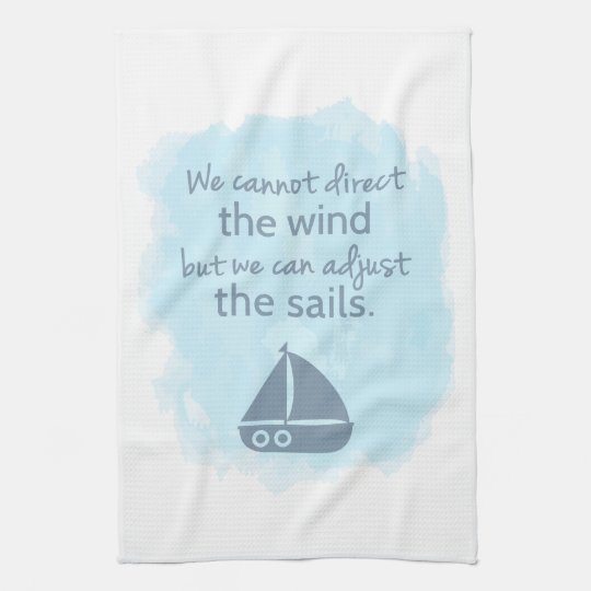 Linge De Cuisine Mots De Citation Nautique De Bateau A Voile De Zazzle Ca
