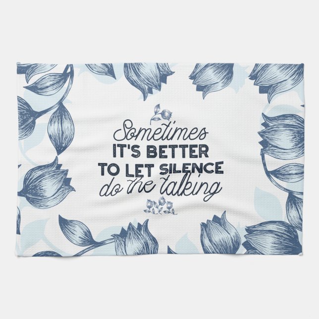 Linge De Cuisine Puissance du silence - Citation inspirante (Horizontal)