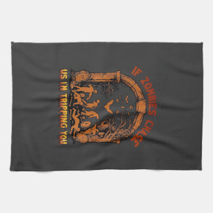 Linge De Cuisine Si les zombies nous poursuivent, je vous fais tomb