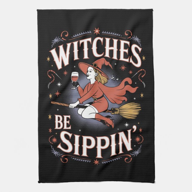 Linge De Cuisine Sorcières Be Sippin' Halloween Éffrayant (Vertical)