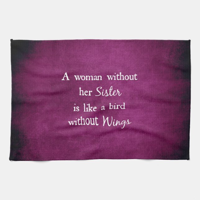 Linge De Cuisine Une femme sans sa soeur est comme Citation (Horizontal)