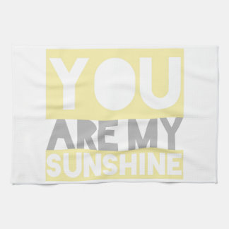 Linge De Cuisine Vous êtes mon soleil