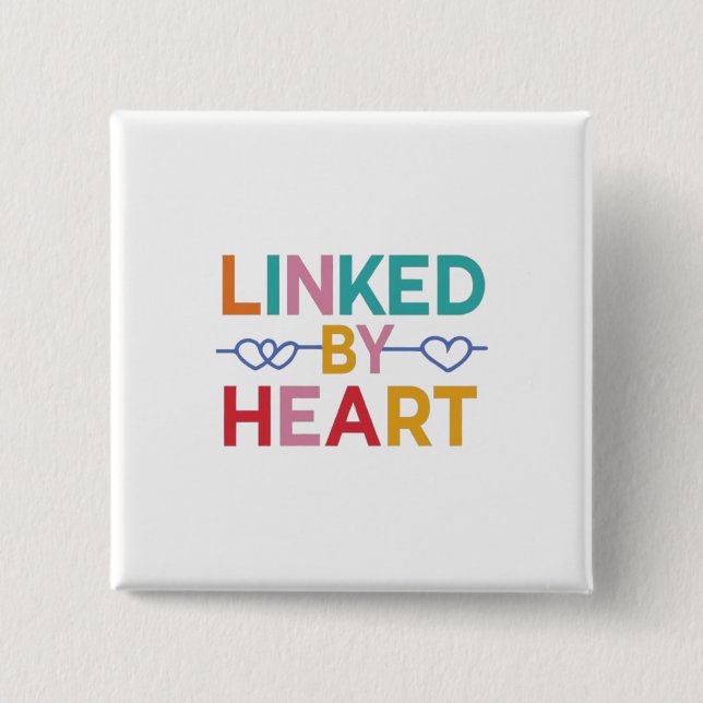 Linked by heart  2 inch square button (Front)
