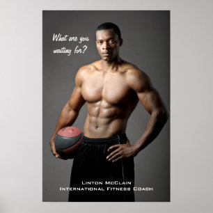 Linton McClain Poster: What are you waiting for? Poster