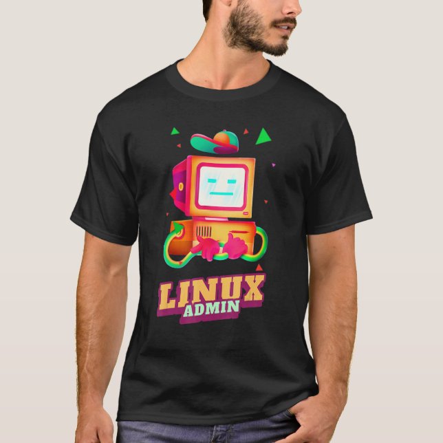 Linux Admin Linux Penguin Linux Information Skills T-Shirt (Front)