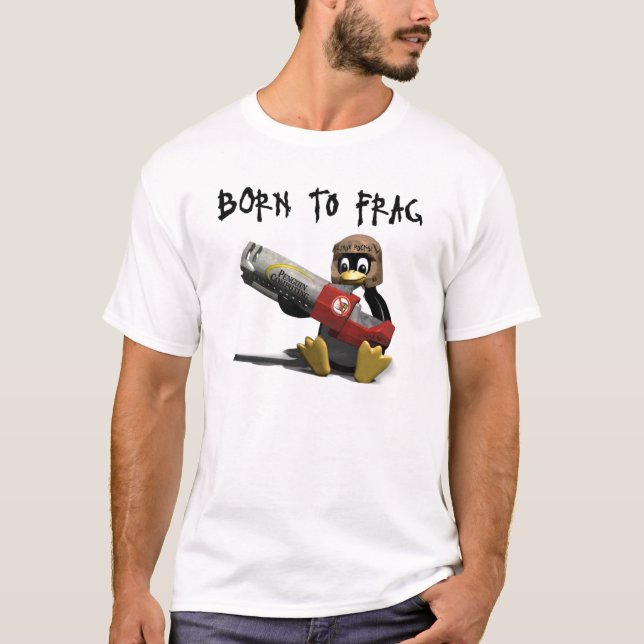 linux_born_frag T-Shirt (Front)