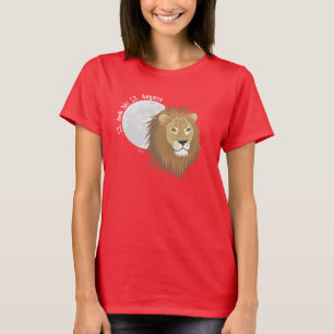 _lion 23. July to 22. August T-Shirt