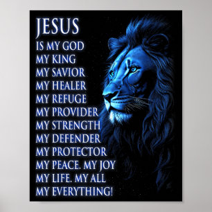 Lion Christian Jesus Is My King, God, Lord, And Sa Poster