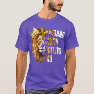 Lion Dad Daddy Husband Protector Hero Father's Day T-Shirt