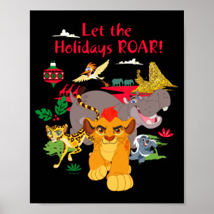 Lion Guard Let The Holidays Roar  Poster