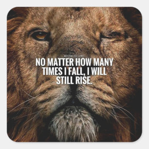Lion Inspiration - Fall and Rise - Motivational Square Sticker
