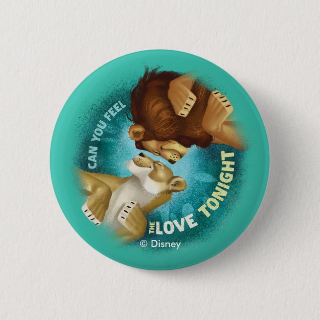 Lion King | Can You Feel The Love Tonight 2 Inch Round Button (Front)