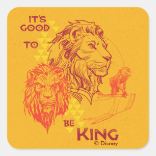 Lion King It's Good To Be King Square Sticker